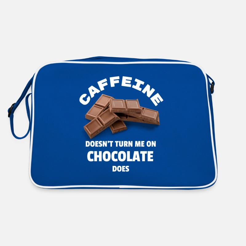 Caffeine Doesn't Turn Me On, Chocolate Does Retro Bag