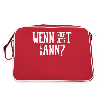 Wenn Nicht Jetzt Wann Dann Motivationssprüche - Retro Tasche - Rot/Weiß - Hinten