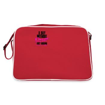Ein Tag ohne Tanz ist wie ein Scherz, den ich habe - Retro Tasche - Rot/Weiß - Hinten
