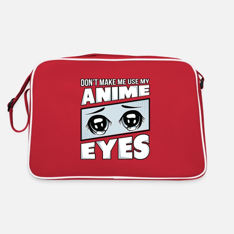 Ne m'obligez pas à utiliser mes yeux d'Anime. Sac Retro