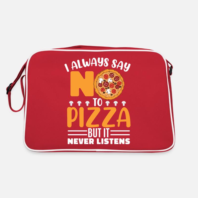 Je dis toujours non à la pizza Sac Retro