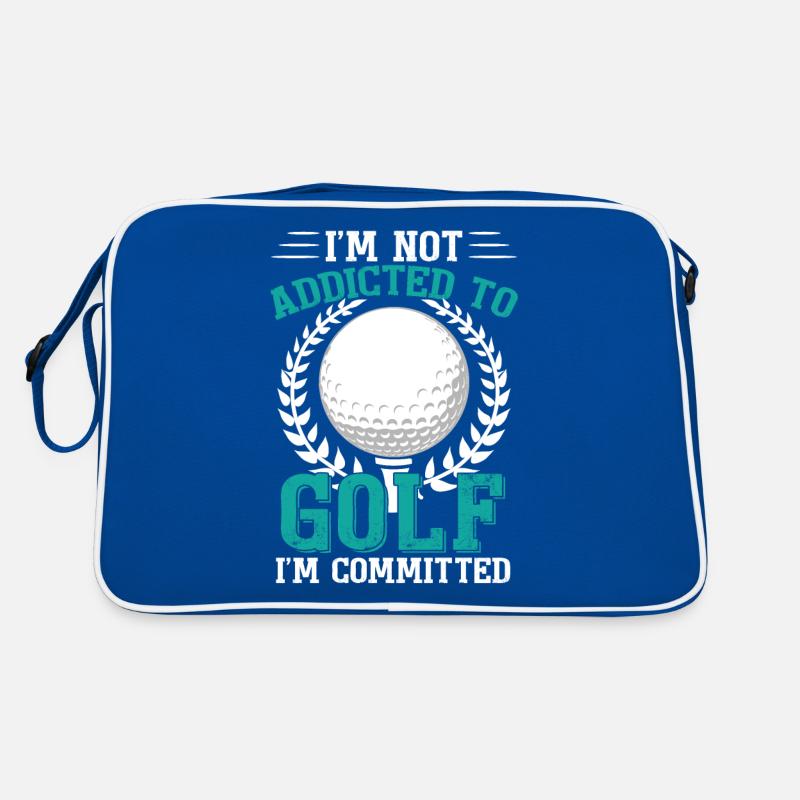 I'm Not Addicted To Golf Retro Bag