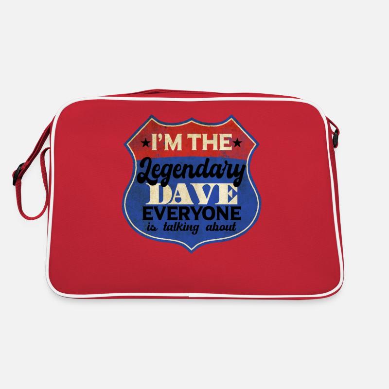 Ich bin der legendäre Dave Retro Tasche