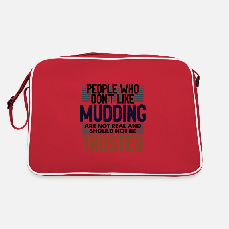 Mudder Cadeaux Les gens qui n’aiment pas Mudding Not Sac Retro