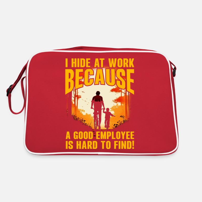 Je me cache au travail parce qu’un bon employé est difficile à Sac Retro