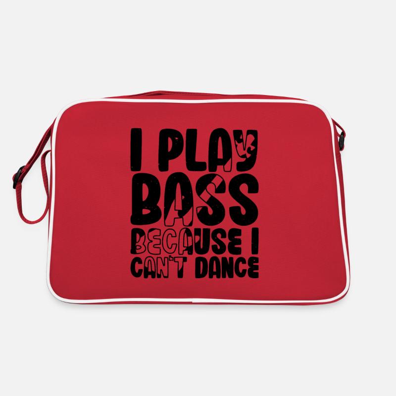 Je joue de la basse parce que je ne sais pas danser Sac Retro