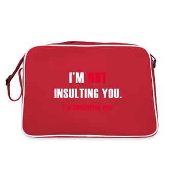 Je ne t’insulte pas, je te décris - Sac Retro - rouge/blanc - Dos