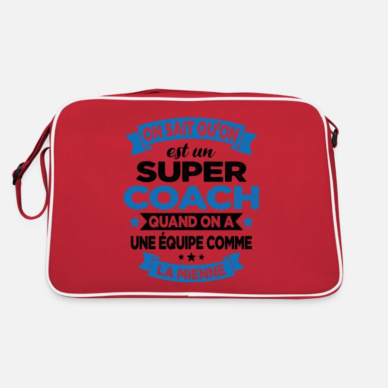 On Sait Qu'on Est Un Super Coach Sac Retro