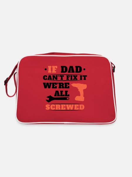 If Dad can't fix it, no one can - Retro Bag - red/white - Back