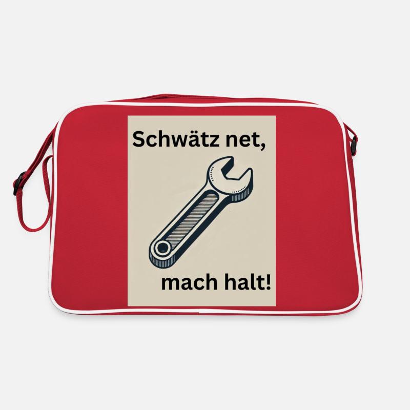Schwätz net, mach halt! - Retro Tasche - Rot/Weiß