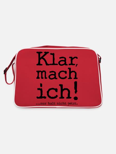 Klar, mach ich! ...nur halt nicht jetzt! - Spruch - Retro Tasche - Rot/Weiß - Hinten