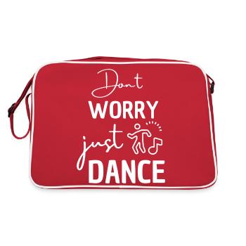 Ne t’inquiète pas, danse. Dicton dansant pour les danseurs. - Sac Retro - rouge/blanc - Dos