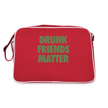 Funny Drunk Friends Matter Drinking - Retro Bag - red/white - Back