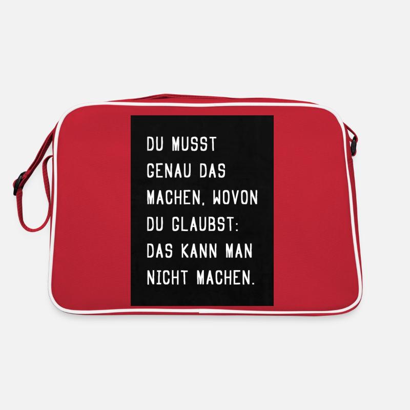 Du musst genau das machen, wo du glaubst, das... - Retro Tasche - Rot/Weiß