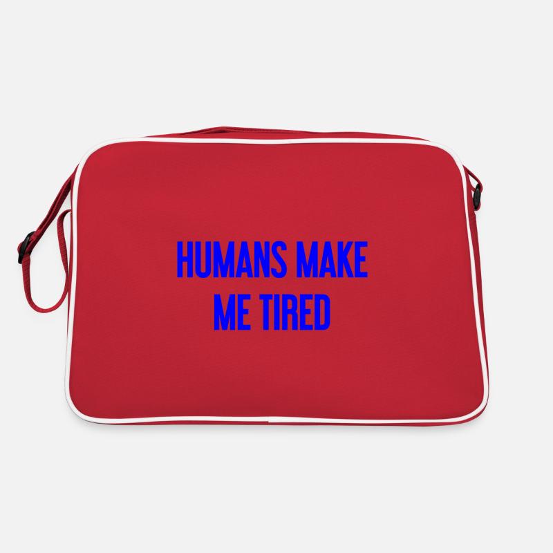 Menschen machen müde - Lustiger Spruch Retro Tasche