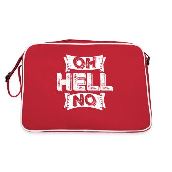 Oh Hell No Oh Hell No Funny Sarcasm Saying - Retro Bag - red/white - Back