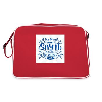 If My Mouth Doesn't Say It - Sassy Quote Design - Retro Bag - red/white - Back