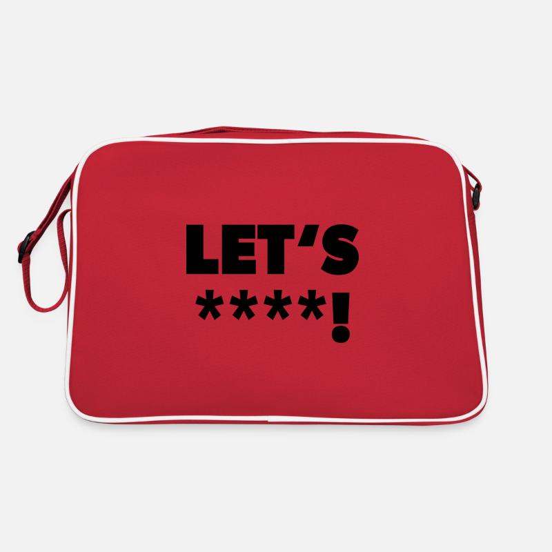 « Lets ****! » en noir Sac Retro