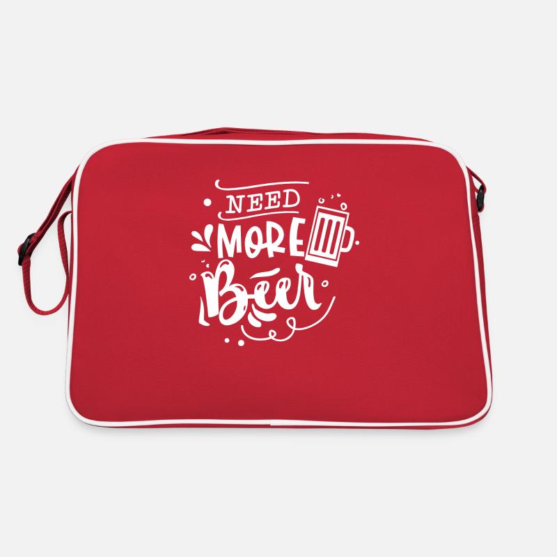 Benötigen Sie mehr Bier weiß Retro Tasche