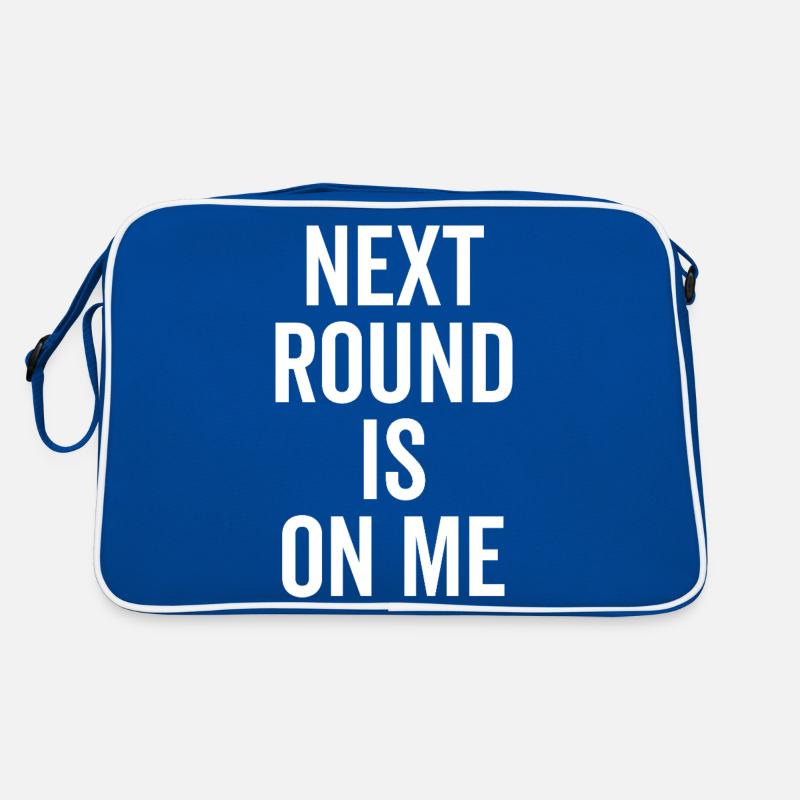 Next Round is on Me Retro Bag