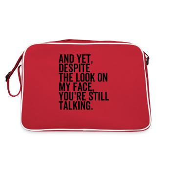 Despite The Look On My Face You're Still Talking - Retro Bag - red/white - Back