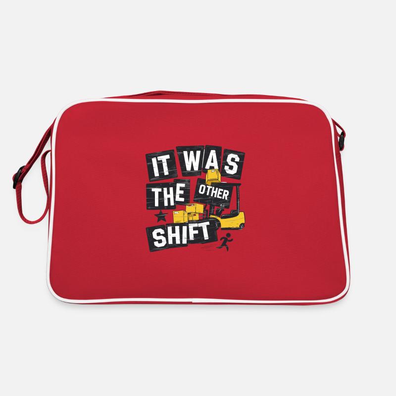 It was the other shift Gabelstapler Retro Tasche