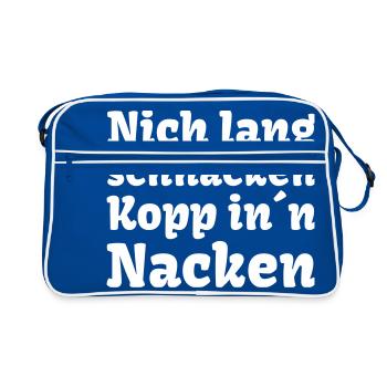 nich lang schnacken Kopp in Nacken Party Feier - Retro Tasche - Blau/Weiß - Vorne