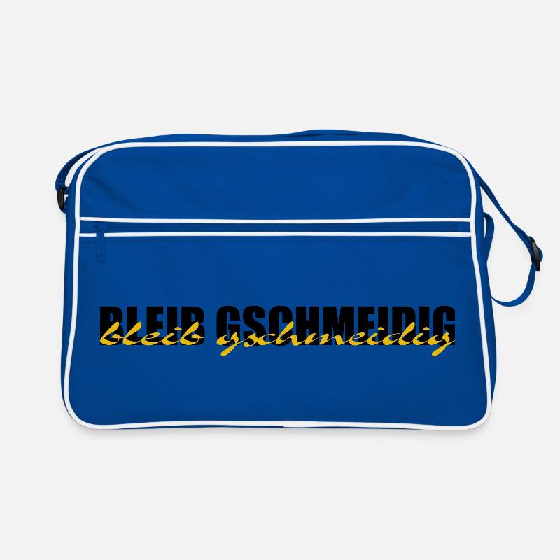 bleib gschmeidig - bleib relax, chillen, dialecte Sac Retro