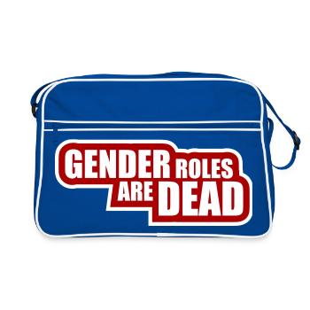 Gender Roles Are Dead Statement Freiheit Spruch - Retro Tasche - Blau/Weiß - Vorne
