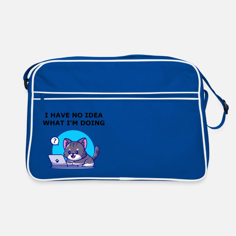 I have no idea what I'm doing. Aucune idée chat. Sac Retro