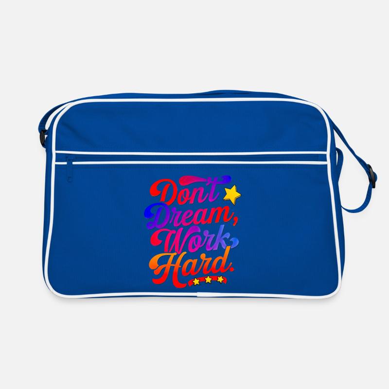 Dont dream work Hard Retro Tasche