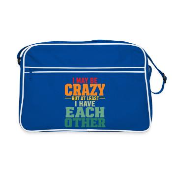 Je suis peut-être folle, mais au moins on s’amuse les uns les autres - Sac Retro - bleu/blanc - Devant