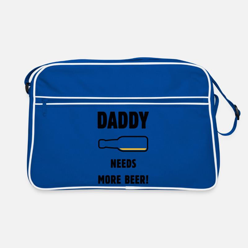 Daddy Needs More Beer! (Papa / Vater / Bier / POS) Retro Tasche