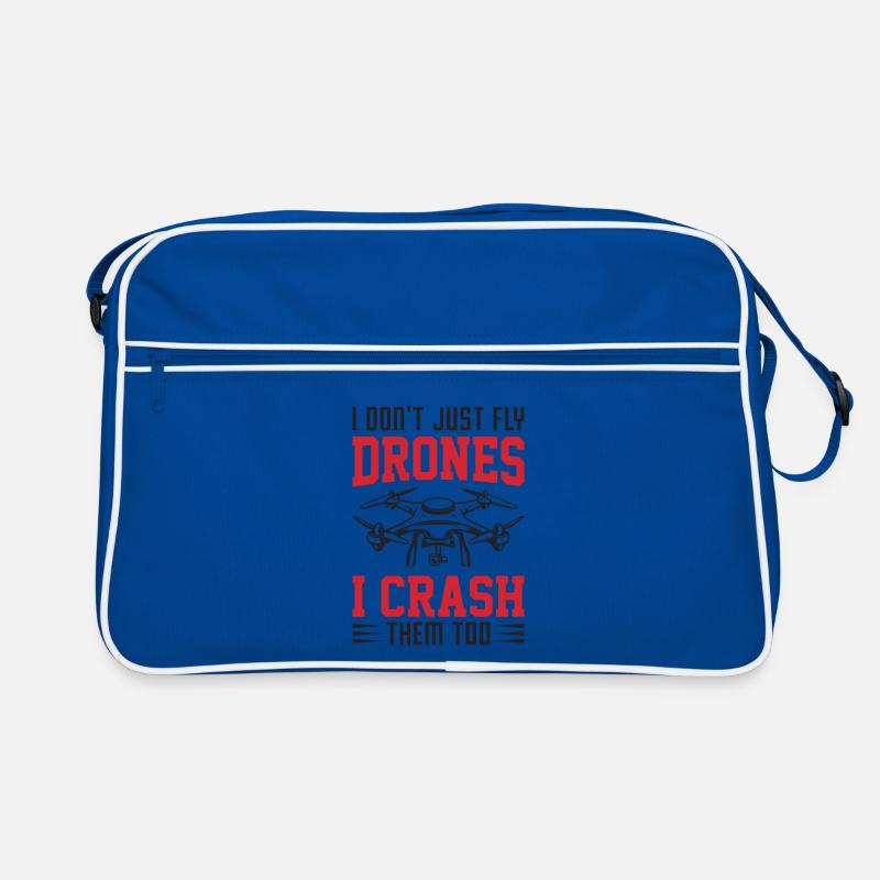 Je ne me contente pas de piloter des drones, je les écrase aussi Sac Retro