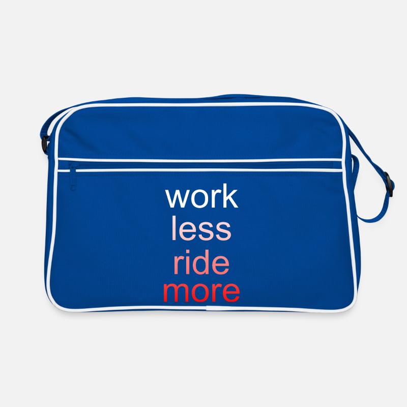 Work Less Ride More Spruch Retro Tasche