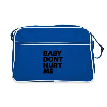 Baby dont hurt me - Retro Bag - blue/white - Front