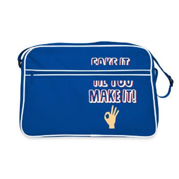 Fais-le, jusqu'à ce que tu le fasses! Cadeau - dictons - Sac Retro - bleu/blanc - Devant