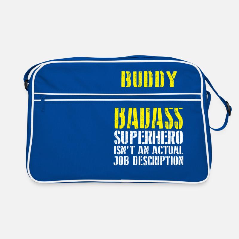 Buddy Parce que Superhero n'est pas une description de poste Sac Retro