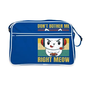 Don't Bother Me Right Meow - Gaming & Cat Lover - - Retro Bag - blue/white - Front