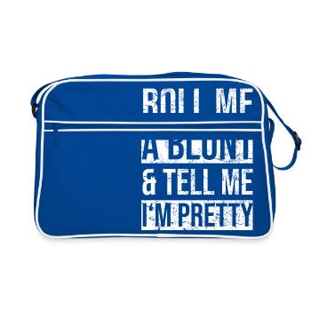 Roll me a blunt and tell me I'm pretty - Retro Bag - blue/white - Front