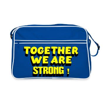 ENSEMBLE, NOUS SOMMES FORTS – Dicton de motivation rétro - Sac Retro - bleu/blanc - Devant