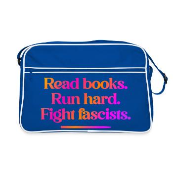 Lisez des livres. Courez fort. Combattez les fascistes. - Sac Retro - bleu/blanc - Devant