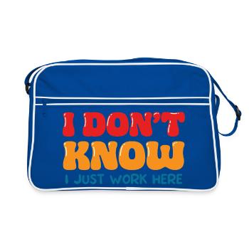 Je ne sais pas, je travaille juste ici. Art de bureau drôle. - Sac Retro - bleu/blanc - Devant