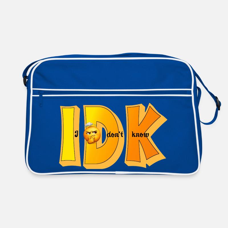 IDK – I Don't Know Funny Statement Design Retro Bag