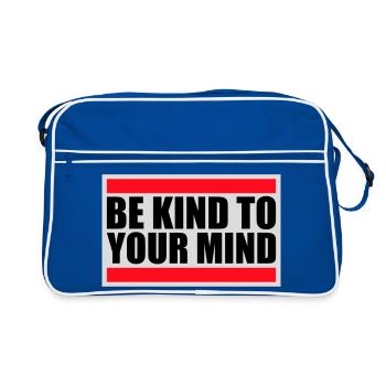 Soyez gentil avec votre esprit Logo drôle de santé mentale - Sac Retro - bleu/blanc - Devant