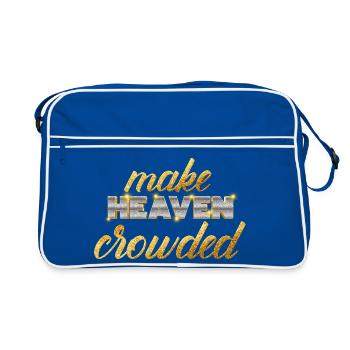 Make Heaven Crowded Faith Design - Retro Bag - blue/white - Front