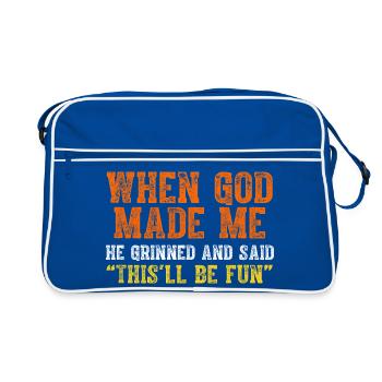 Quand Dieu m’a fait, il a souri et a dit un drôle de Sarcast - Sac Retro - bleu/blanc - Devant