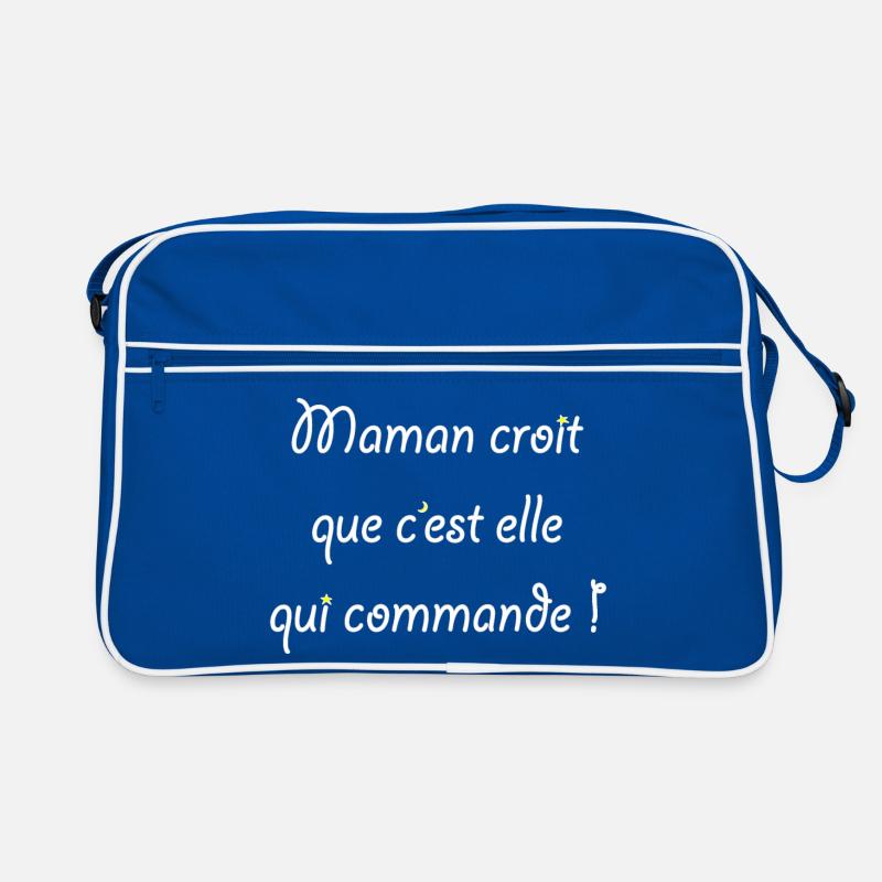 Maman croit que c'est elle qui commande ! Sac Retro