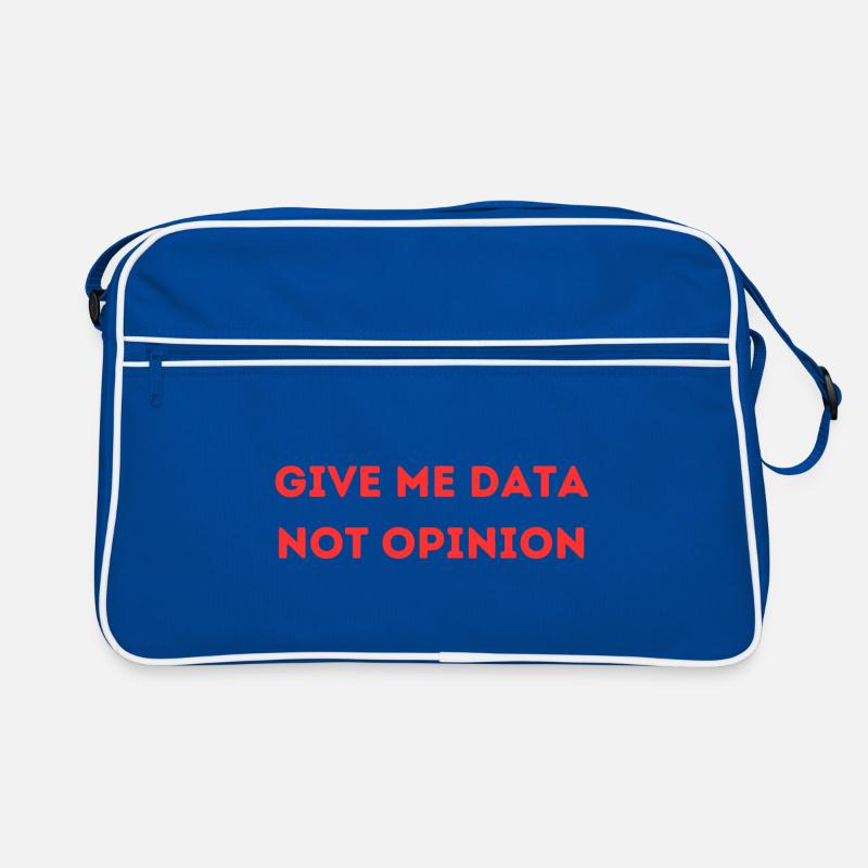 Give Me Data Not Opinion – Nerd Data Science Shirt - Retro Tasche - Blau/Weiß