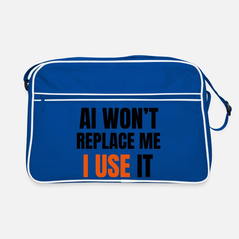 AI Won’t Replace Me I Use It Retro Bag